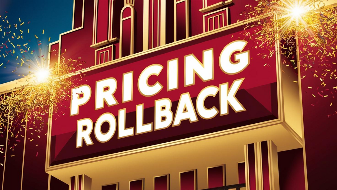 marquee showing pricing rollback